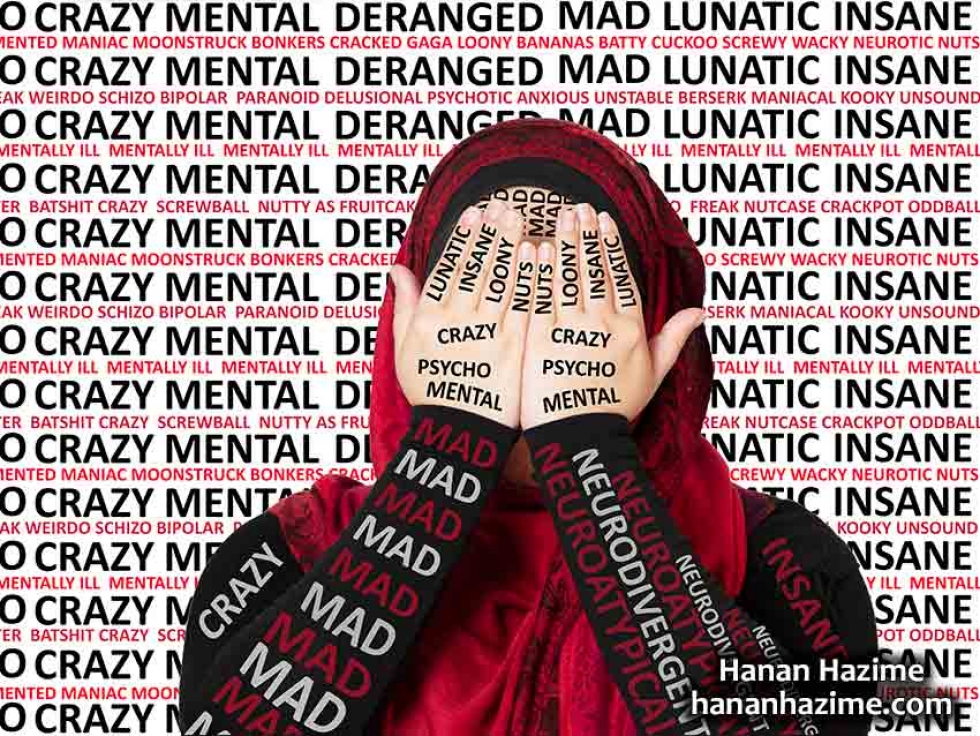 Hanan Hazime&#039;s piece &quot;Psycho&quot; is part of the &quot;Labels&quot; series where Hanan explores how she is labelled by others because she is a visibly Muslim woman living with a mental illness.