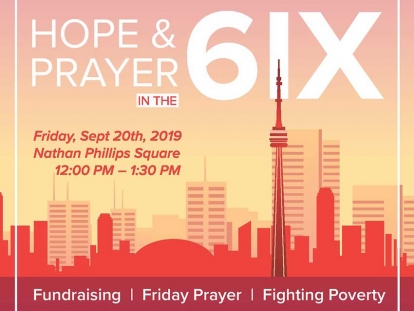 Hope and Prayer in the 6ix Helps Tackle Poverty and Homelessness in Toronto
