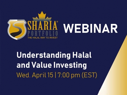 Watch ShariaPortfolio Canada&#039;s Understanding Halal and Value Investing Webinar